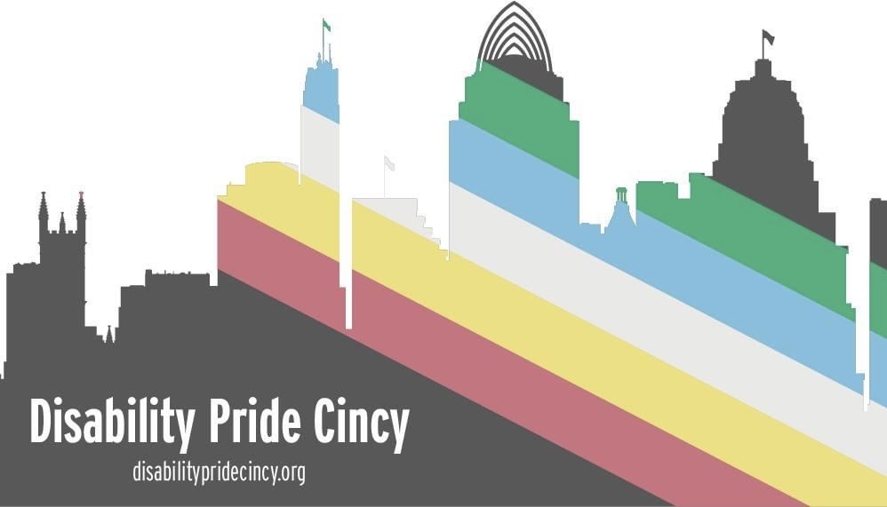 Graphic image of the Cincinnati skyline with a colorful overlay representing the Disability Pride flag. The skyline features prominent buildings in gray silhouette, while diagonal stripes of the Disability Pride colors (green, yellow, white, red, and blue) cross the image. Below the skyline, text reads ‘Disability Pride Cincy’ with the website ‘disabilitypridecincy.org’ underneath.