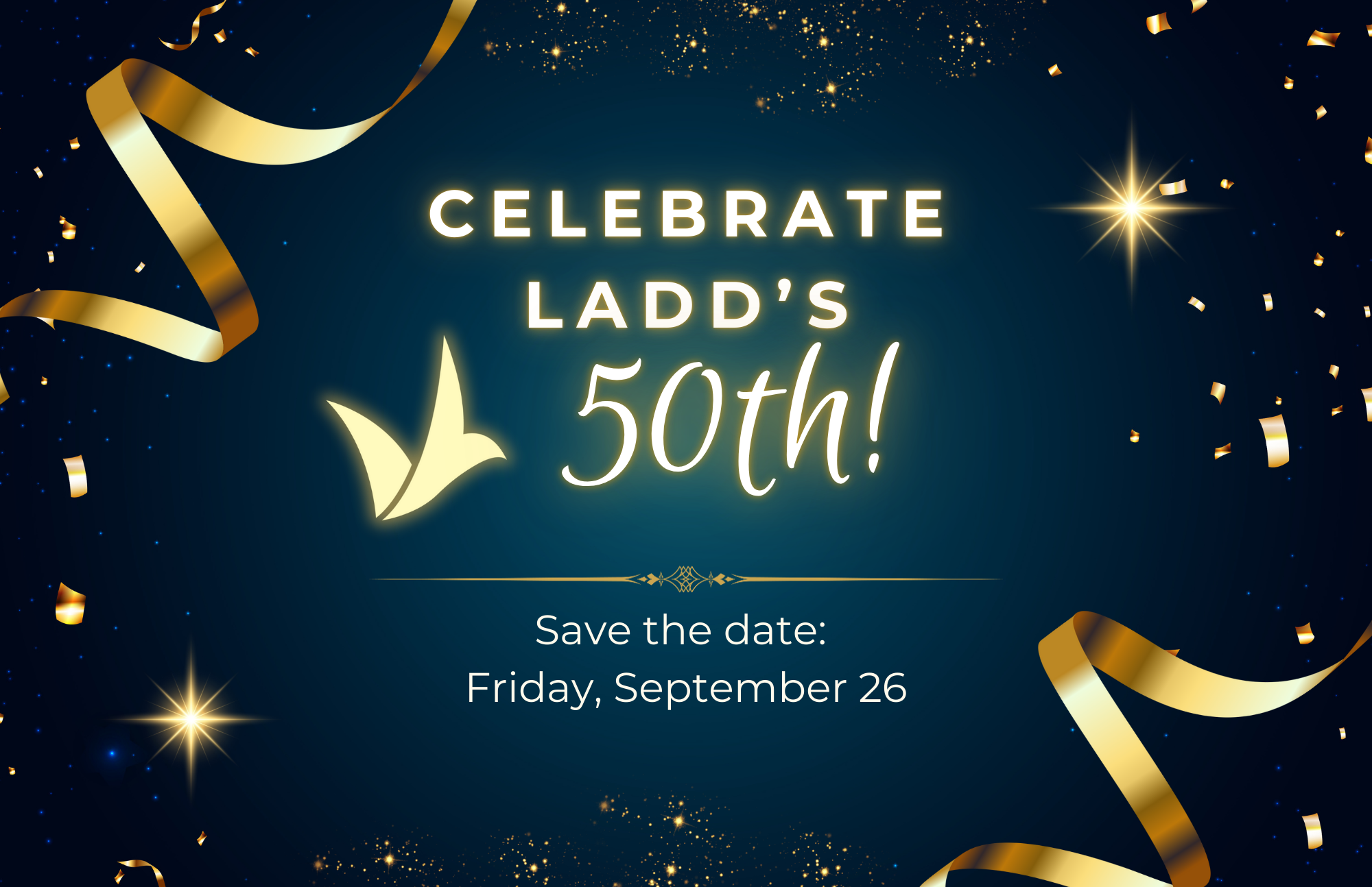 LADD's 50th Anniversary Gala