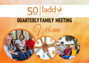 LADD Family Engagement Meeting @ LADD Training Center
